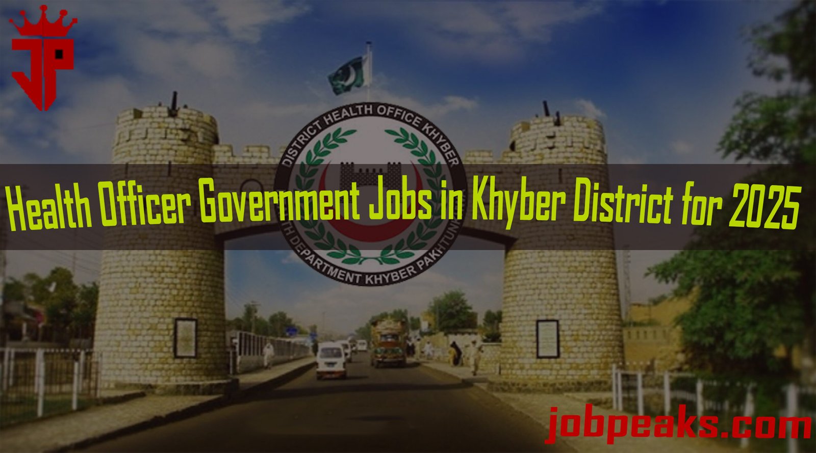 Health Officer Government Jobs in Khyber District for 2025: Opportunities and Requirements